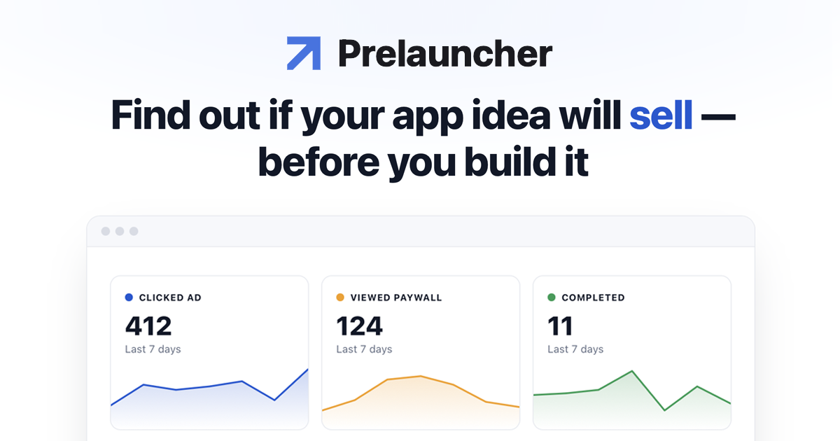 Prelauncher — Prelaunch & Validate Your App Idea Before You Build It